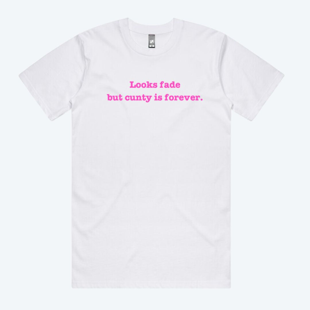Cunty Is Forever Tee White